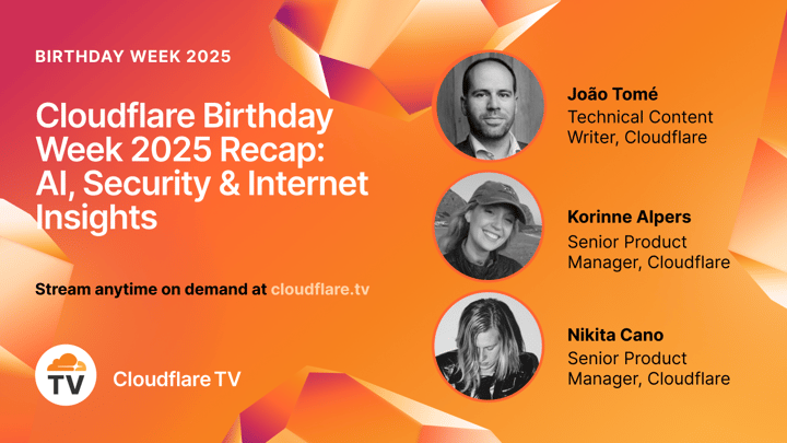 Thumbnail image for video "Cloudflare Birthday Week 2025 Recap: AI, Security & Internet Insights"