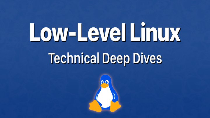 Logo for show "Low-Level Linux: Technical Deep Dives"