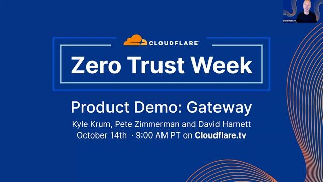 Thumbnail image for video "Zero Trust Week: New Product Demo — Cloudflare Gateway"